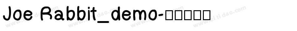 Joe Rabbit_demo字体转换